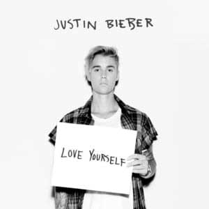 Love Yourself, Justin Bieber